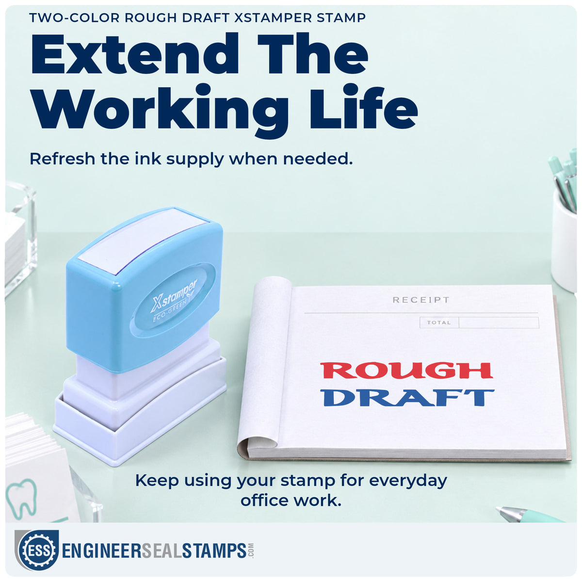 Re-inkable "Rough draft" stamp built for thousands of repeat impressions