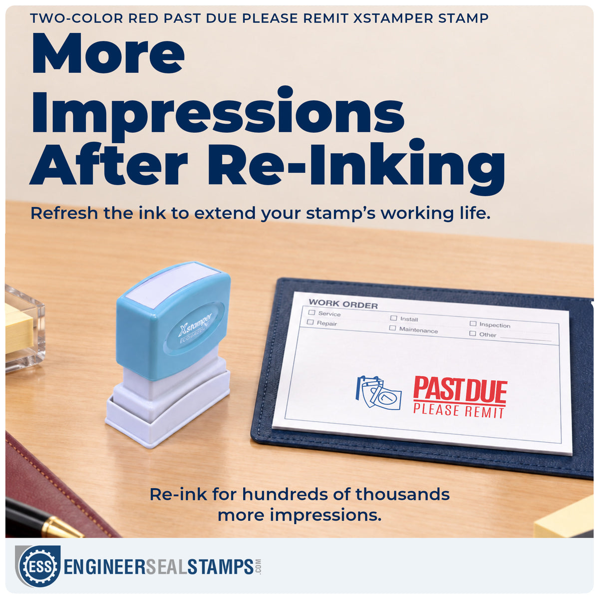 Re-inkable "Past due please remit" stamp built for thousands of repeat impressions
