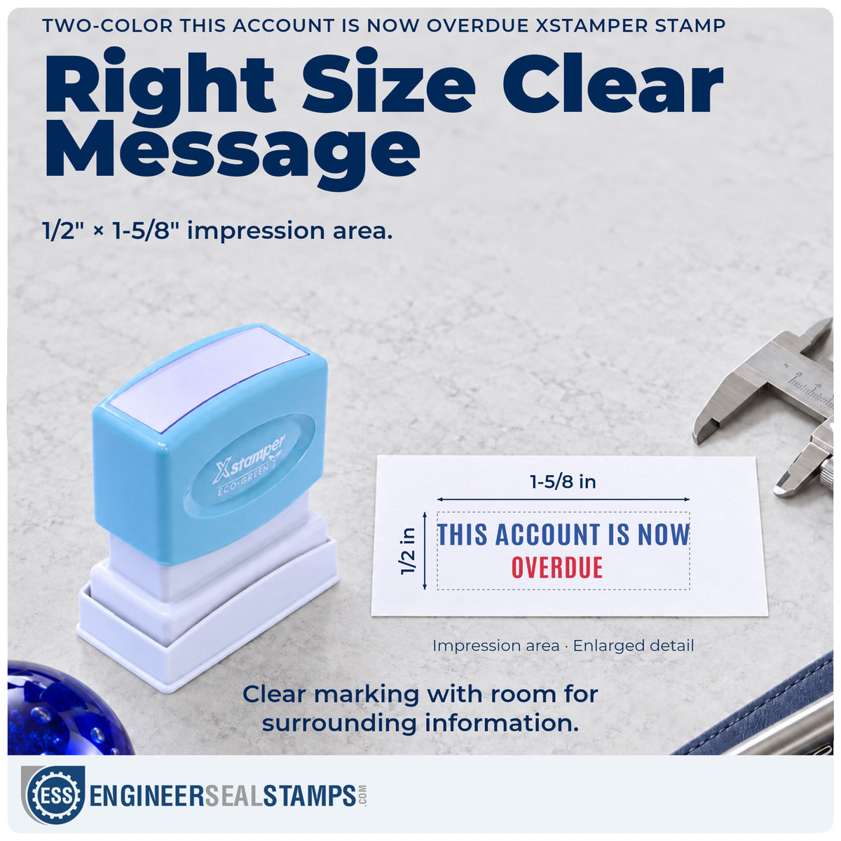 Impression size guide: the "This account is now overdue" imprint measures Approximately 1/2 in tall x 1-5/8 in wide