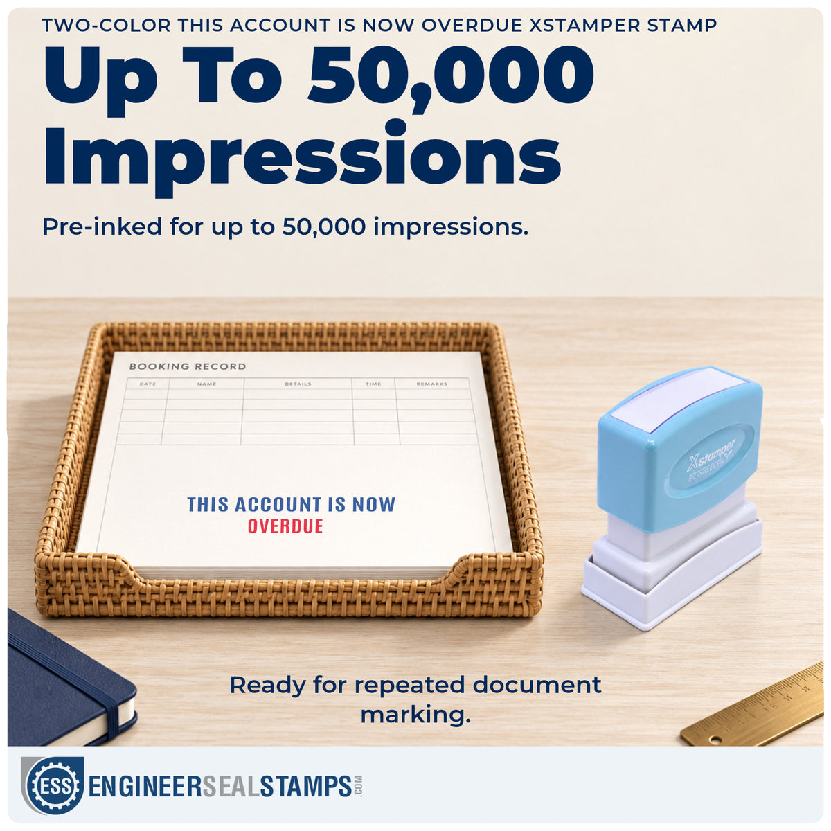 Re-inkable "This account is now overdue" stamp built for thousands of repeat impressions