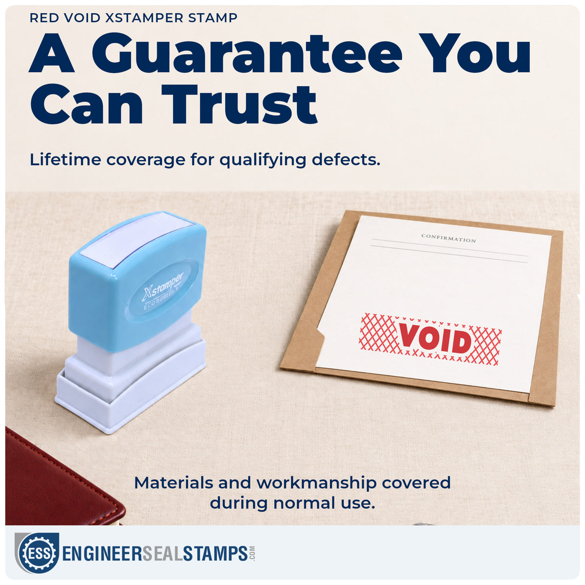 Lifetime guarantee coverage on the "Void" Xstamper pre-inked stamp