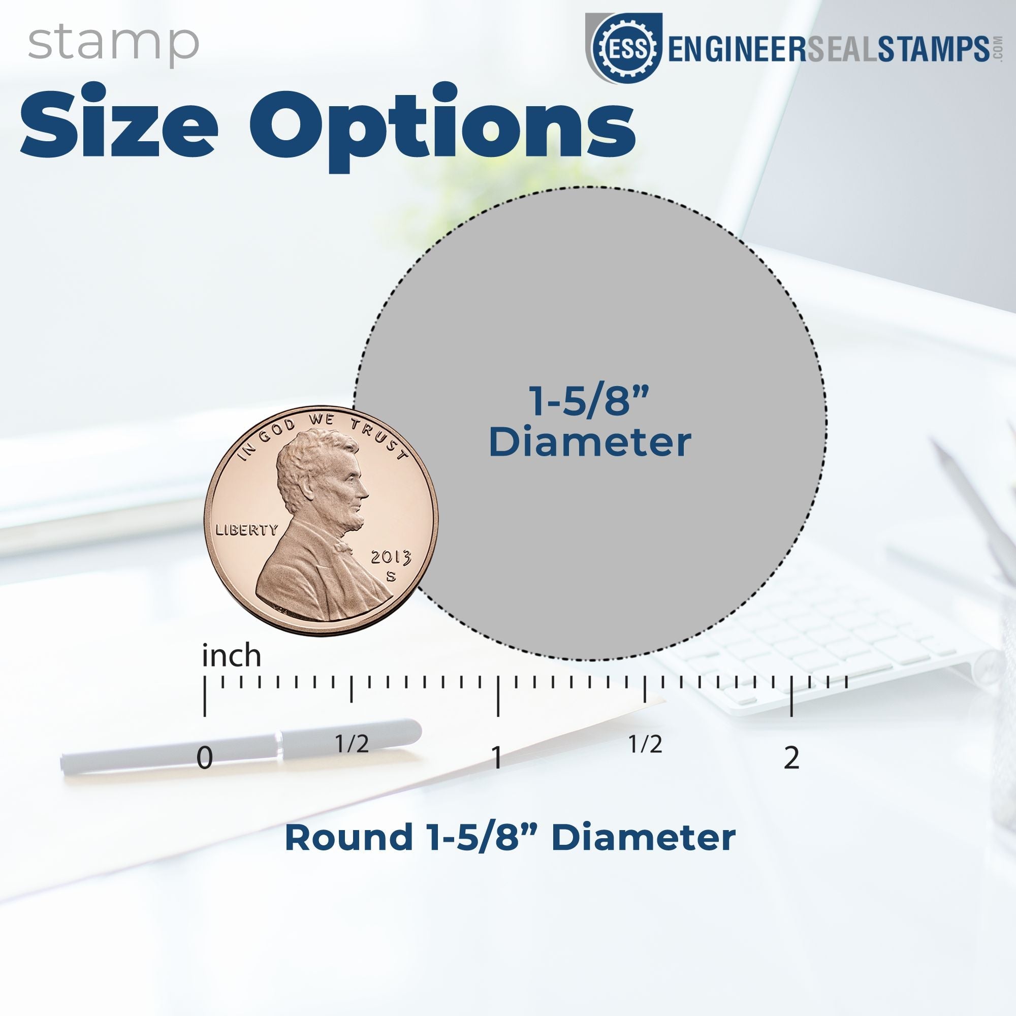 Round 1-5/8-inch seal stamp size options graphic with blue text, gray circle, penny scale, and EngineerSealStamps logo.