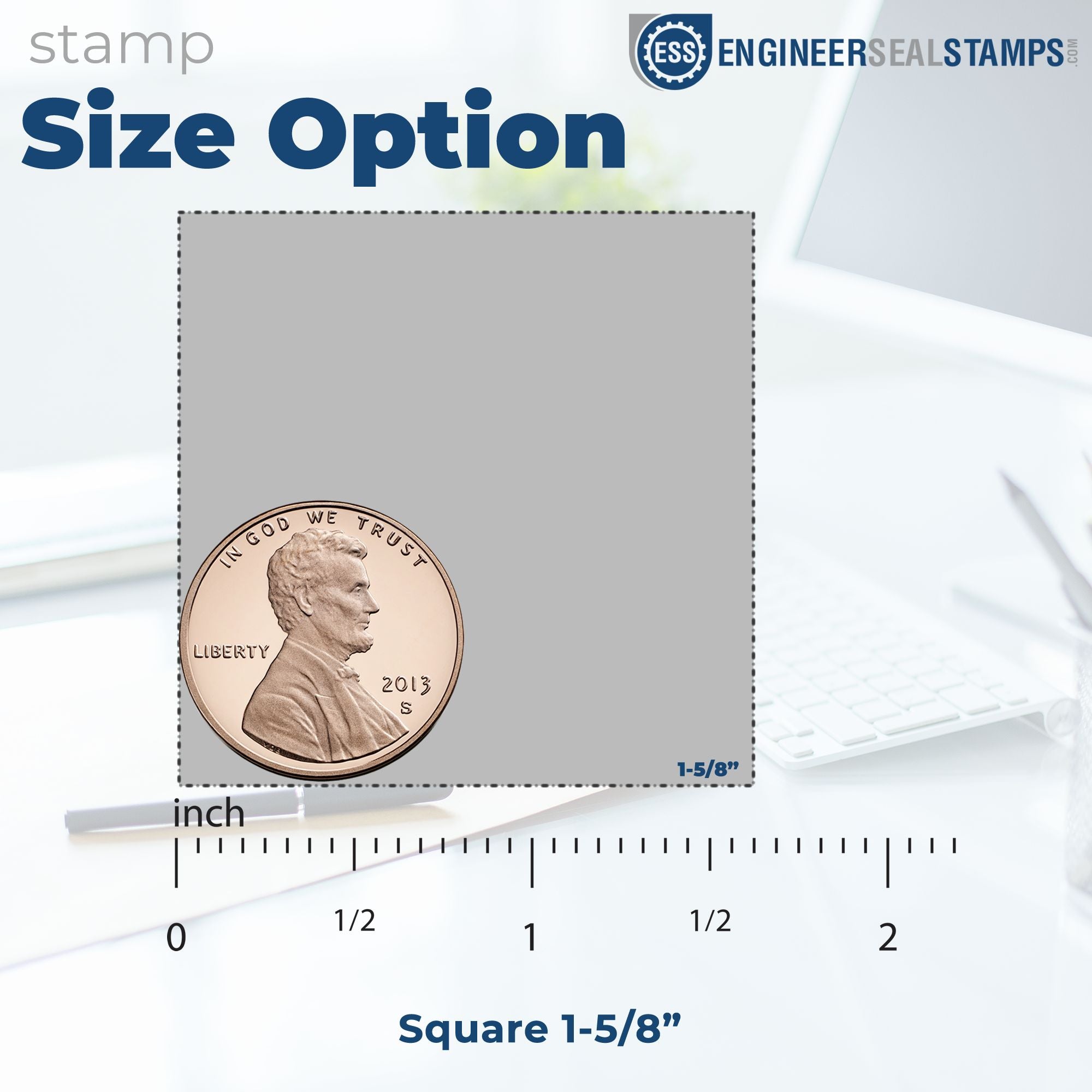 Square 1-5/8-inch gray stamp and seal size option with dotted border, penny for scale, blue text, and logo.