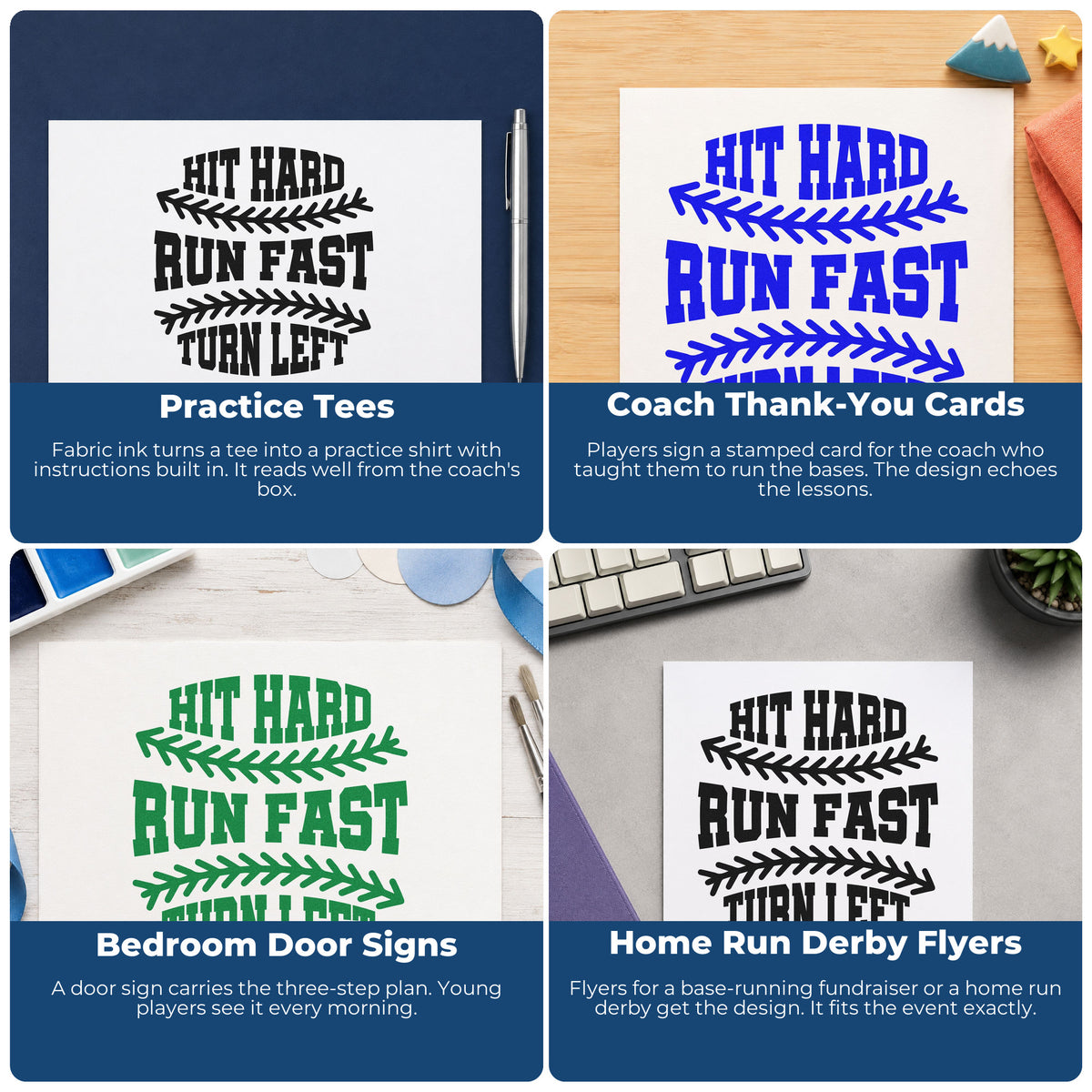 Four ways to use the Hit Hard, Run Fast, Turn Left Rubber Stamp – Wood Handle: practice tees, coach thank-you cards, bedroom door signs and home run derby flyers.