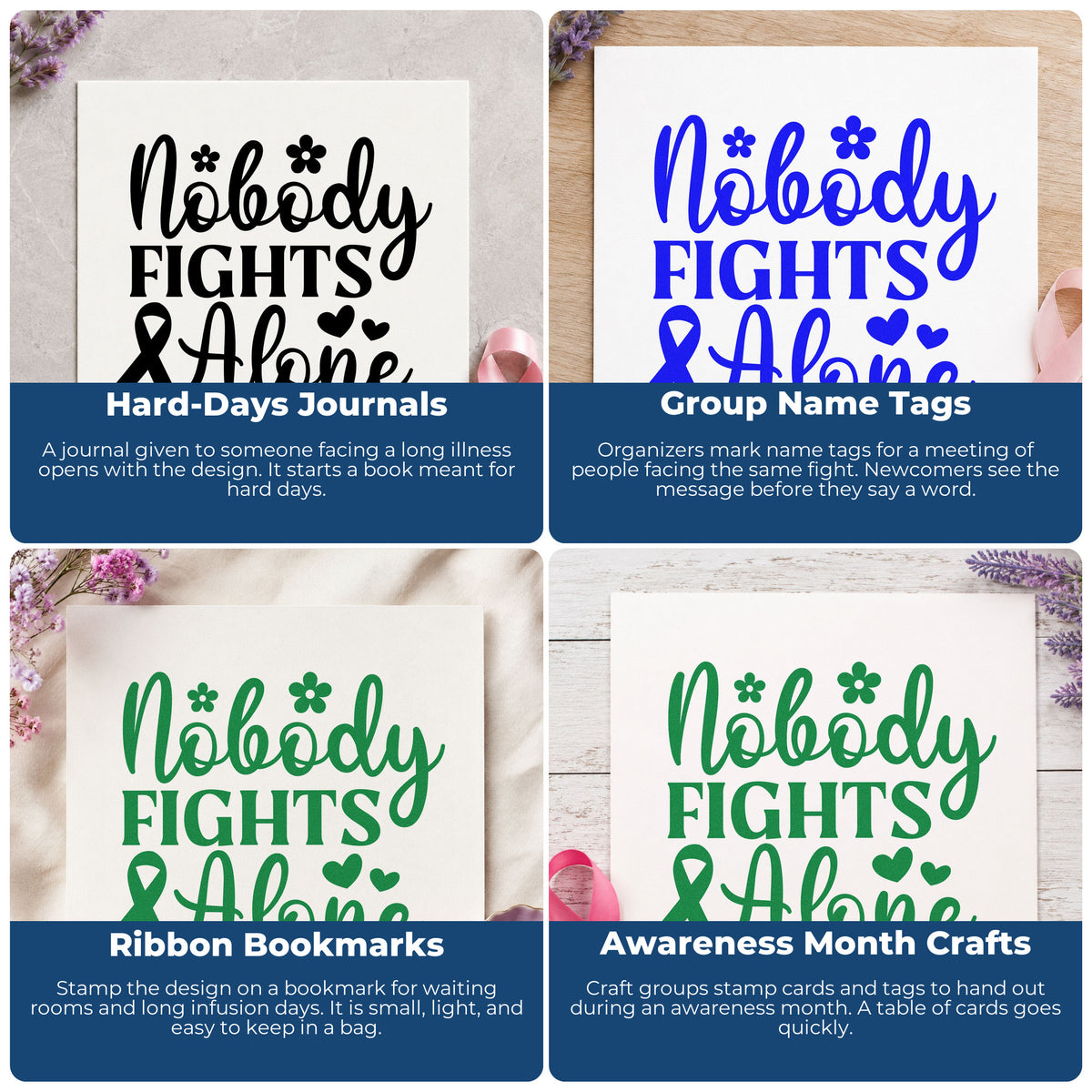 Four ways to use the Nobody Fights Alone Awareness Ribbon Pre-Inked Stamp – PSI: hard-days journals, group name tags, ribbon bookmarks and awareness month crafts.