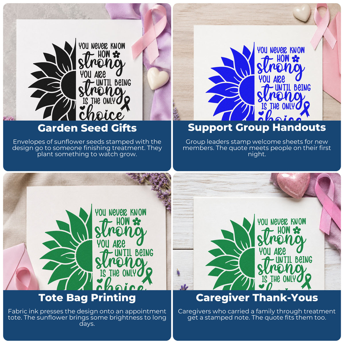 Four ways to use the Strong Is The Only Choice Pre-Inked Stamp – Slim: garden seed gifts, support group handouts, tote bag printing and caregiver thank-yous.