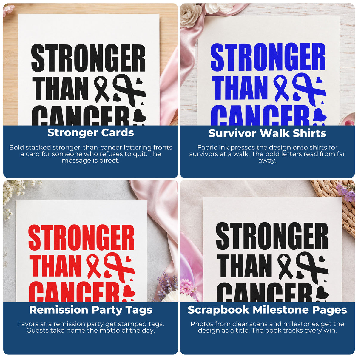 Four ways to use the Stronger Than Cancer Self-Inking Stamp: stronger cards, survivor walk shirts, remission party tags and scrapbook milestone pages.