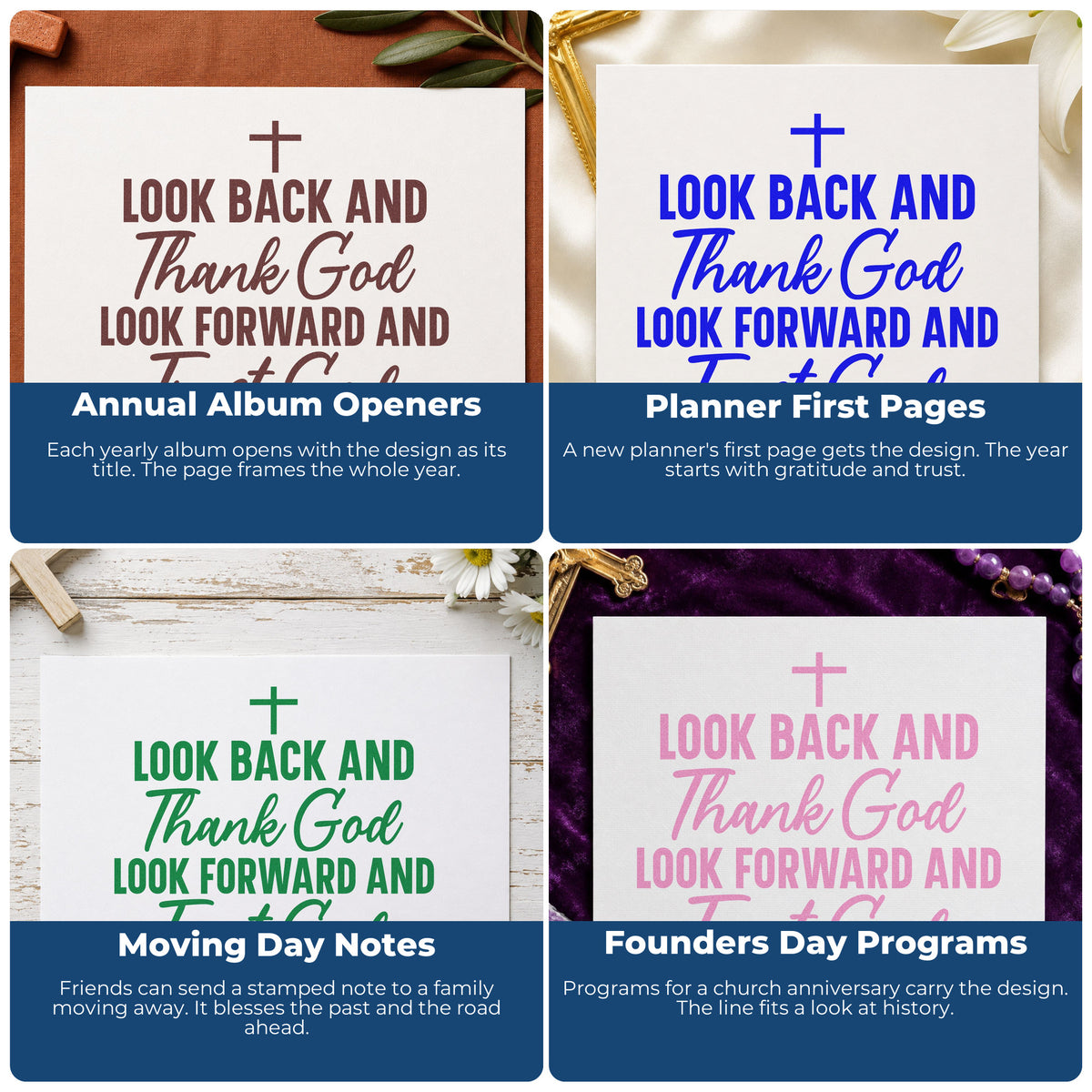 Four ways to use the PSI Pre-Inked Look Back And Thank God, Look Forward And Trust God Stamp: annual album openers, planner first pages, moving day notes and founders day programs.