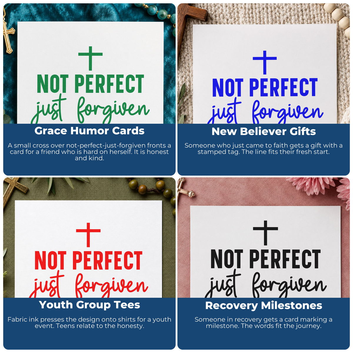 Four ways to use the Not Perfect, Just Forgiven With Cross Self-Inking Stamp: grace humor cards, new believer gifts, youth group tees and recovery milestones.