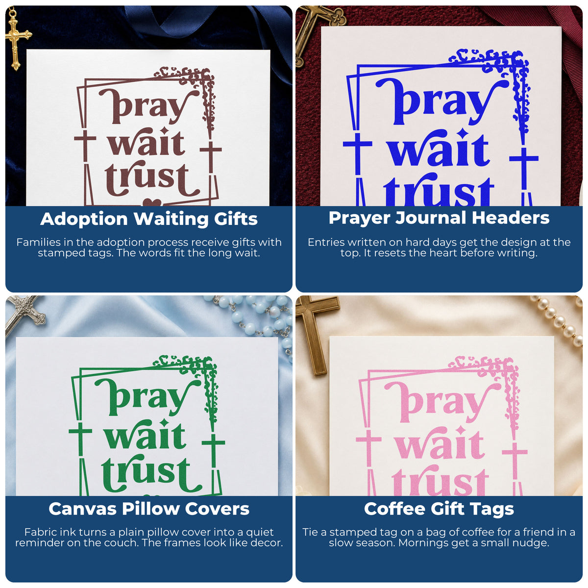 Four ways to use the Wood Handle Pray Wait Trust Rubber Stamp: adoption waiting gifts, prayer journal headers, canvas pillow covers and coffee gift tags.