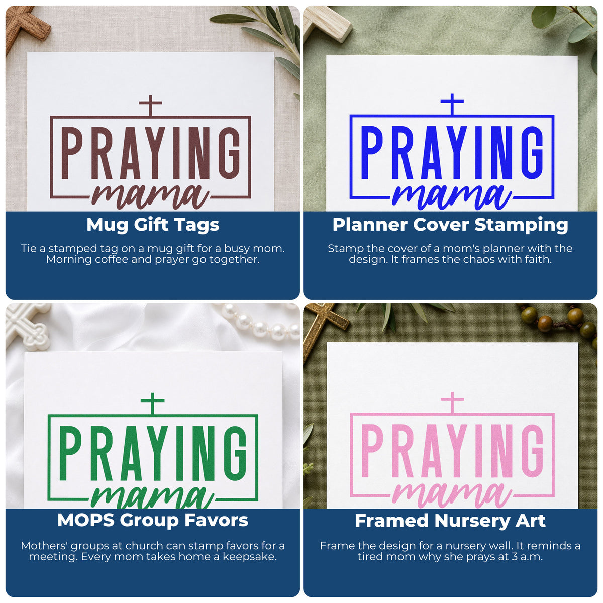 Four ways to use the Praying Mama With Cross Stamp - Premium Vintage Pro Wooden: mug gift tags, planner cover stamping, mops group favors and framed nursery art.