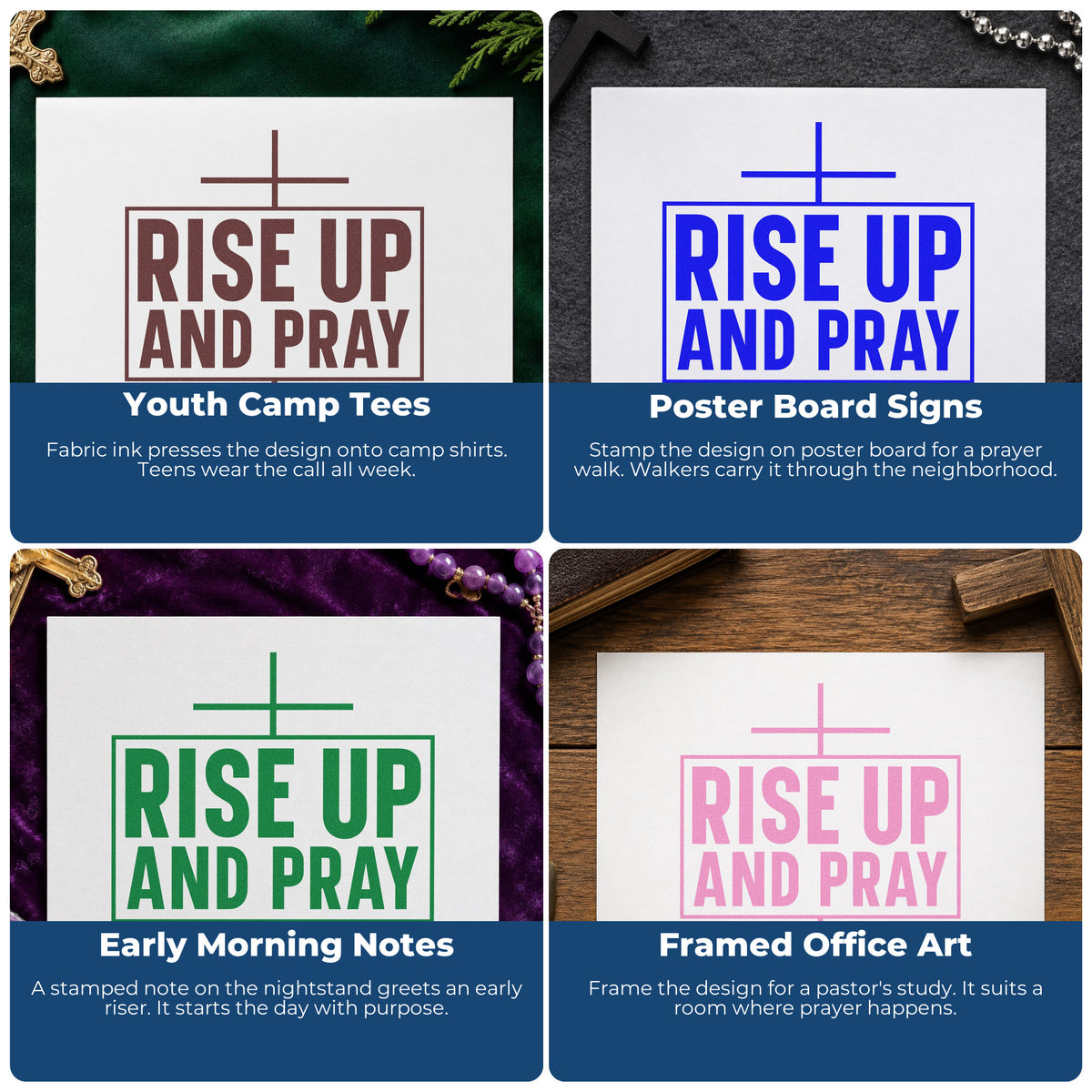 Four ways to use the Rise Up And Pray Pre-Inked Stamp – Slim: youth camp tees, poster board signs, early morning notes and framed office art.