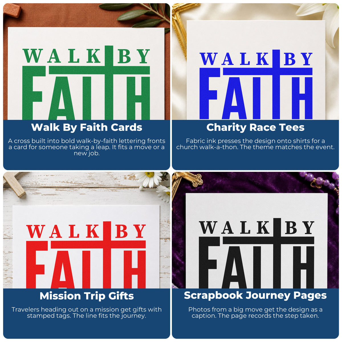Four ways to use the Walk By Faith Self-Inking Stamp: walk by faith cards, charity race tees, mission trip gifts and scrapbook journey pages.