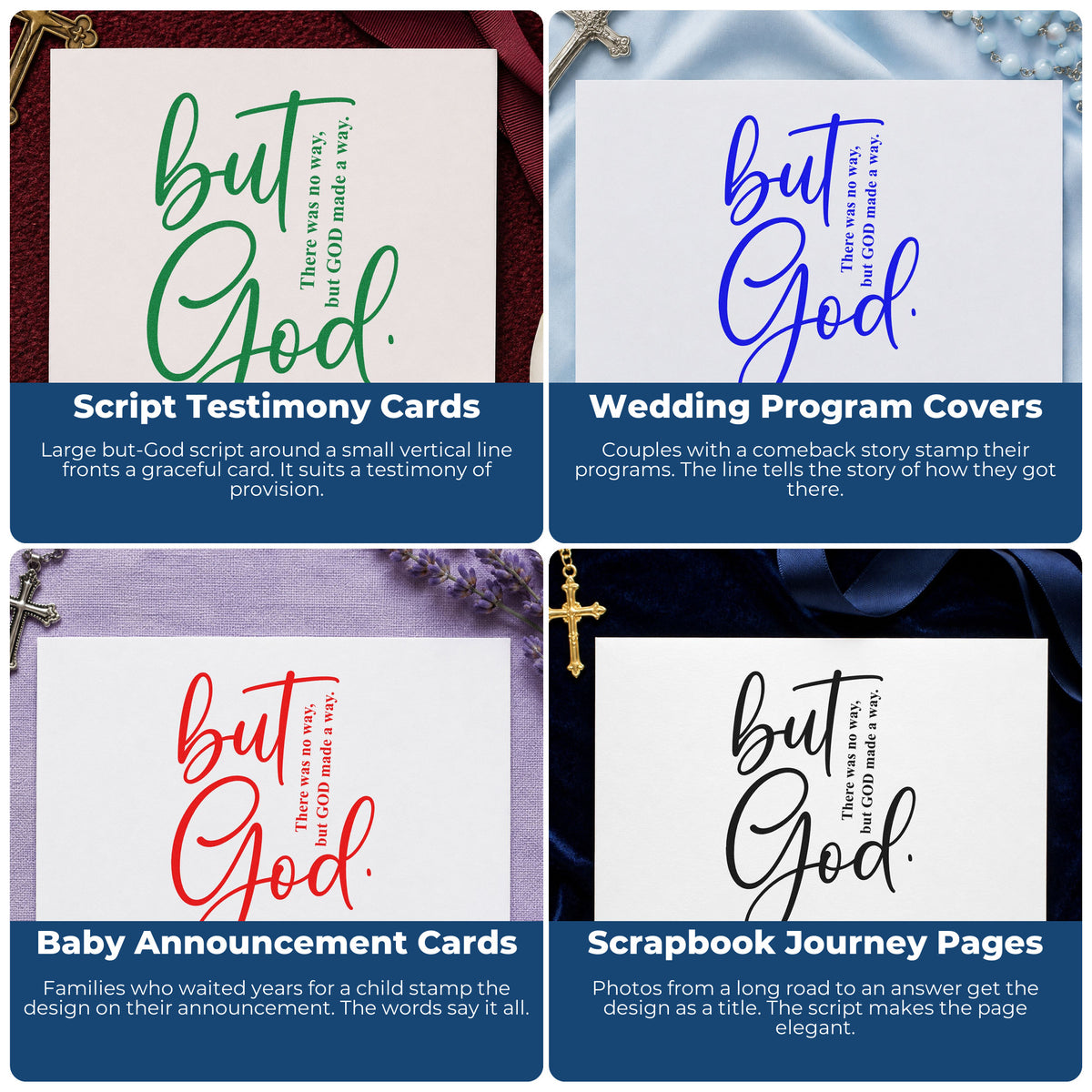 Four ways to use the But God Script Stamp – Self-Inking: script testimony cards, wedding program covers, baby announcement cards and scrapbook journey pages.
