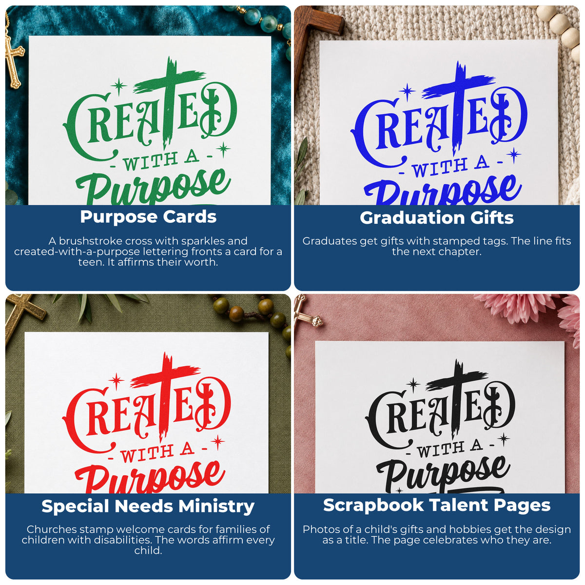 Four ways to use the Created With A Purpose Cross Self-Inking Stamp: purpose cards, graduation gifts, special needs ministry and scrapbook talent pages.