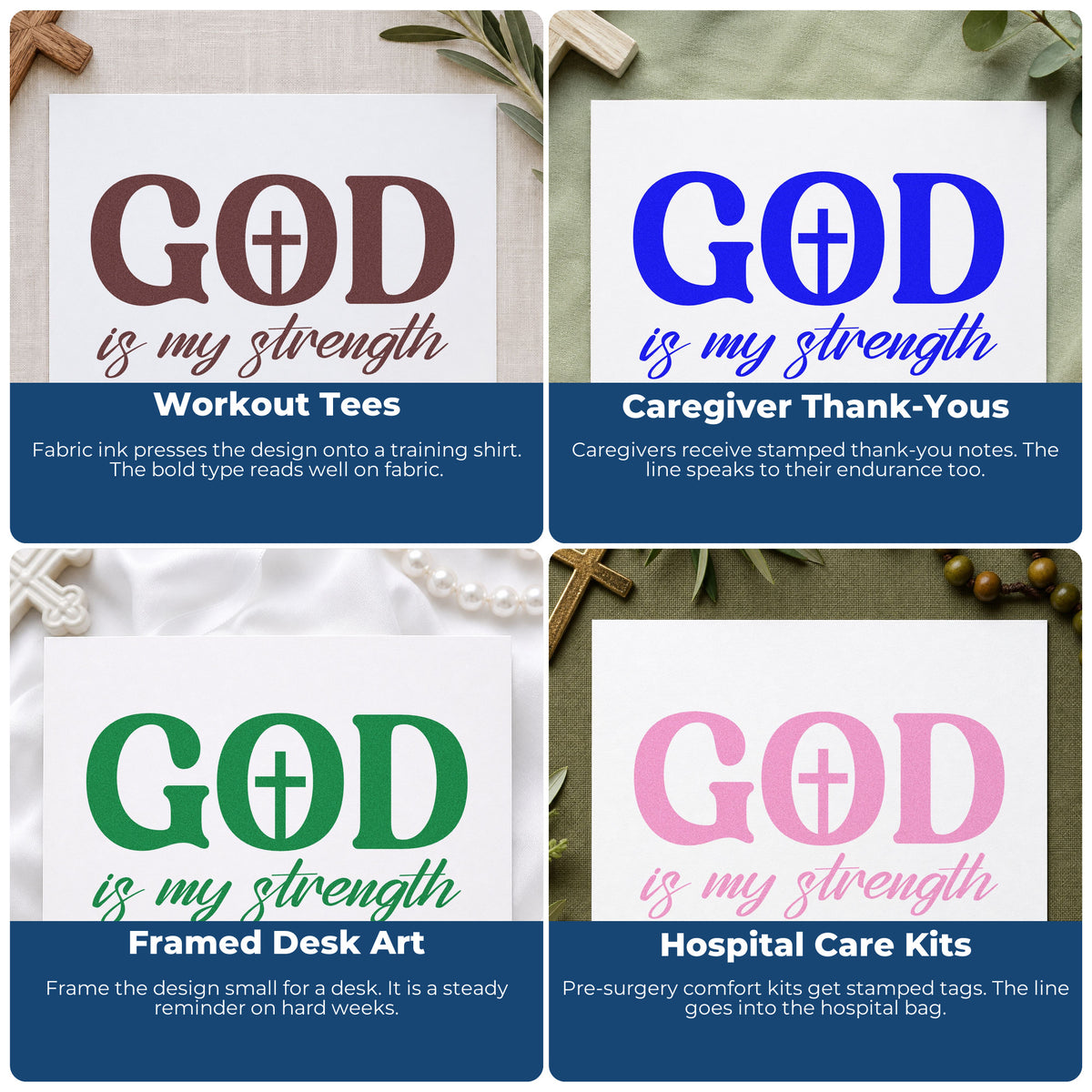 Four ways to use the God Is My Strength Self-Inking Stamp: workout tees, caregiver thank-yous, framed desk art and hospital care kits.