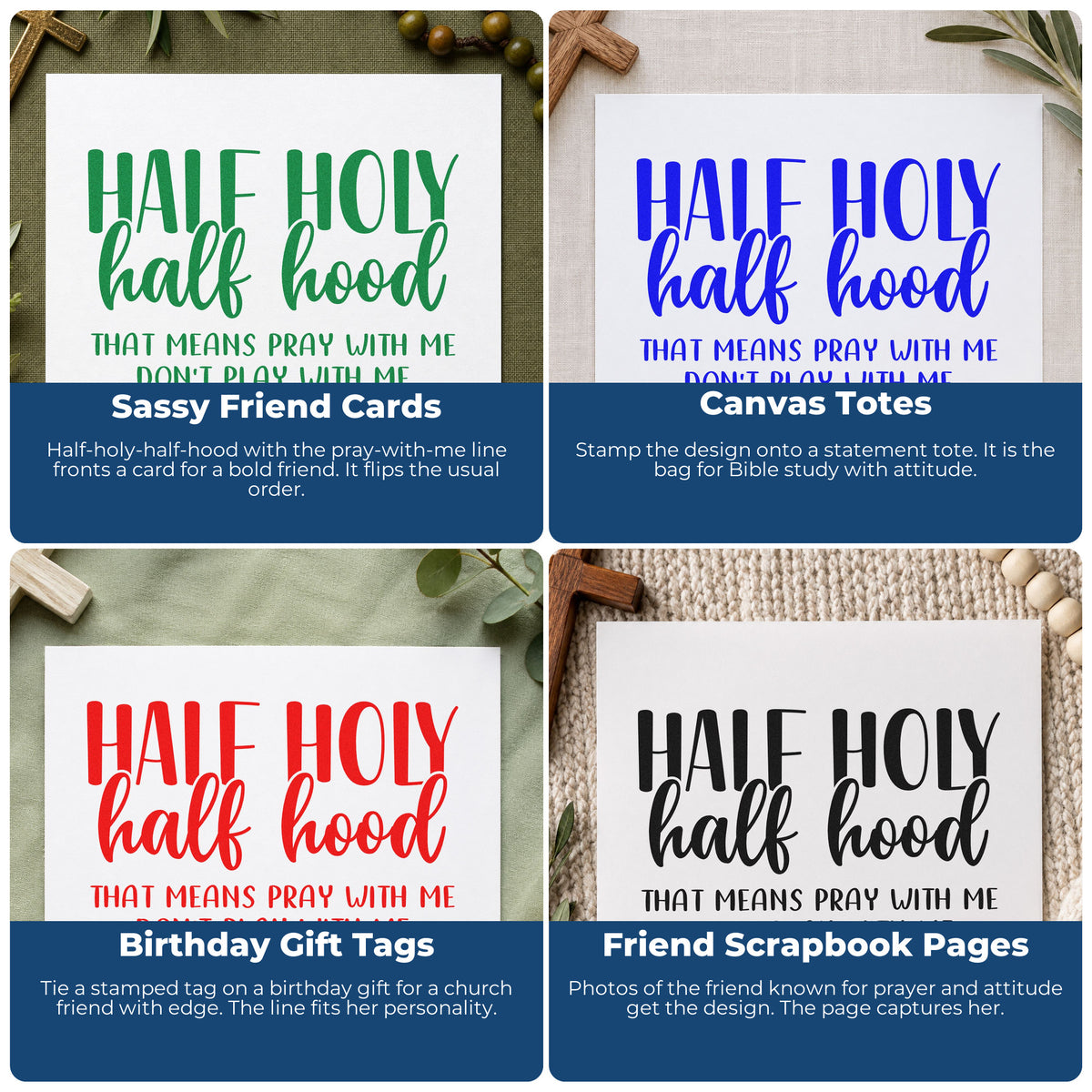Four ways to use the Half Holy Half Hood Lettering Slim Pre-Inked Stamp: sassy friend cards, canvas totes, birthday gift tags and friend scrapbook pages.
