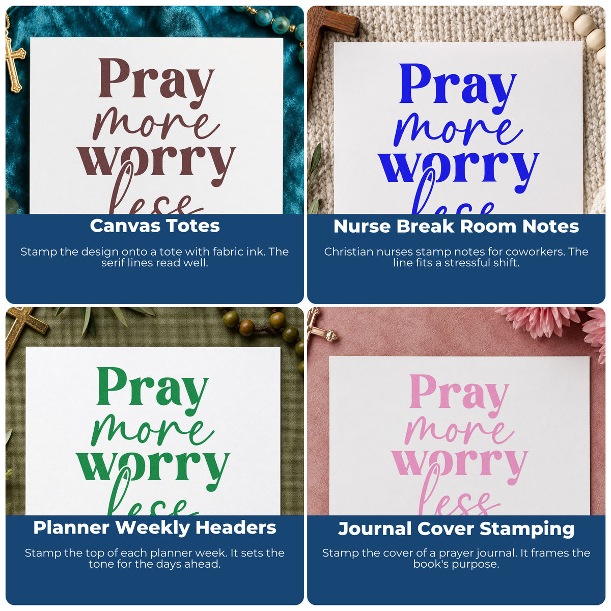 Four ways to use the Pray More Worry Less Script Rubber Stamp – Wood Handle: canvas totes, nurse break room notes, planner weekly headers and journal cover stamping.
