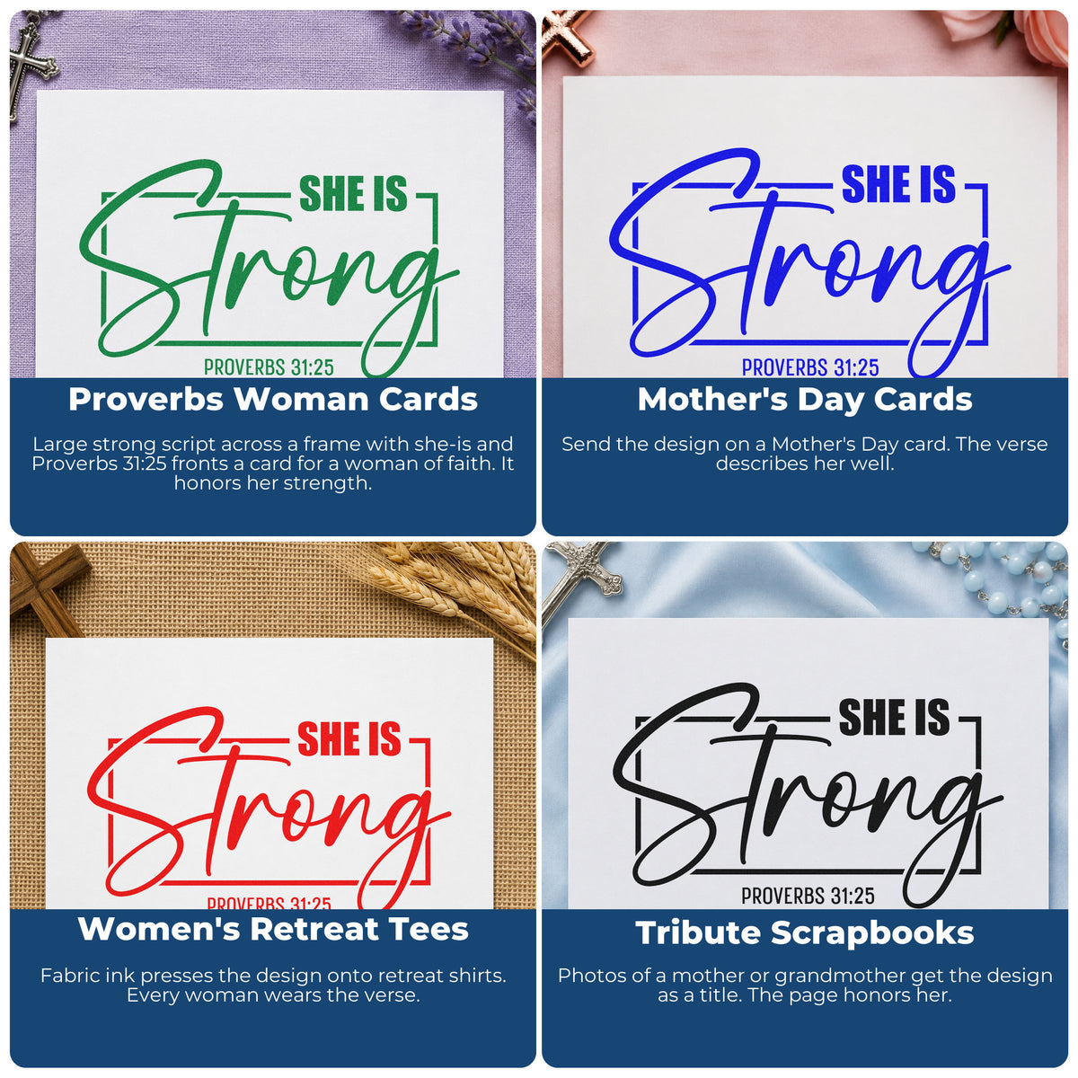 Four ways to use the She Is Strong Script Frame Craft Stamp – Self-Inking: proverbs woman cards, mother's day cards, women's retreat tees and tribute scrapbooks.