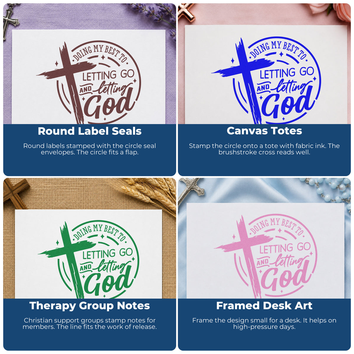 Four ways to use the Letting Go And Letting God Self-Inking Craft Stamp: round label seals, canvas totes, therapy group notes and framed desk art.