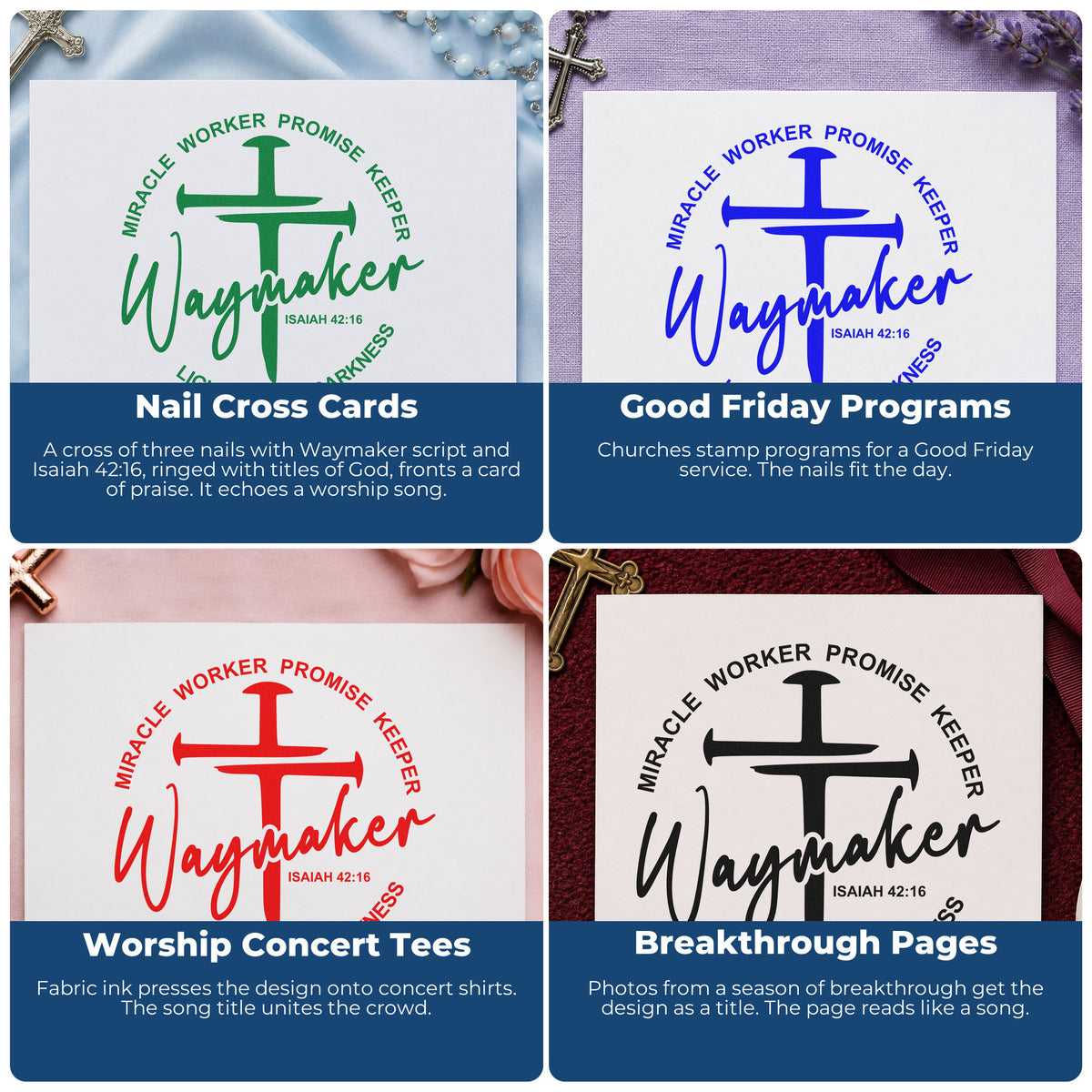 Four ways to use the Three-Nail Cross With Waymaker Script Stamp – Self-Inking: nail cross cards, good friday programs, worship concert tees and breakthrough pages.