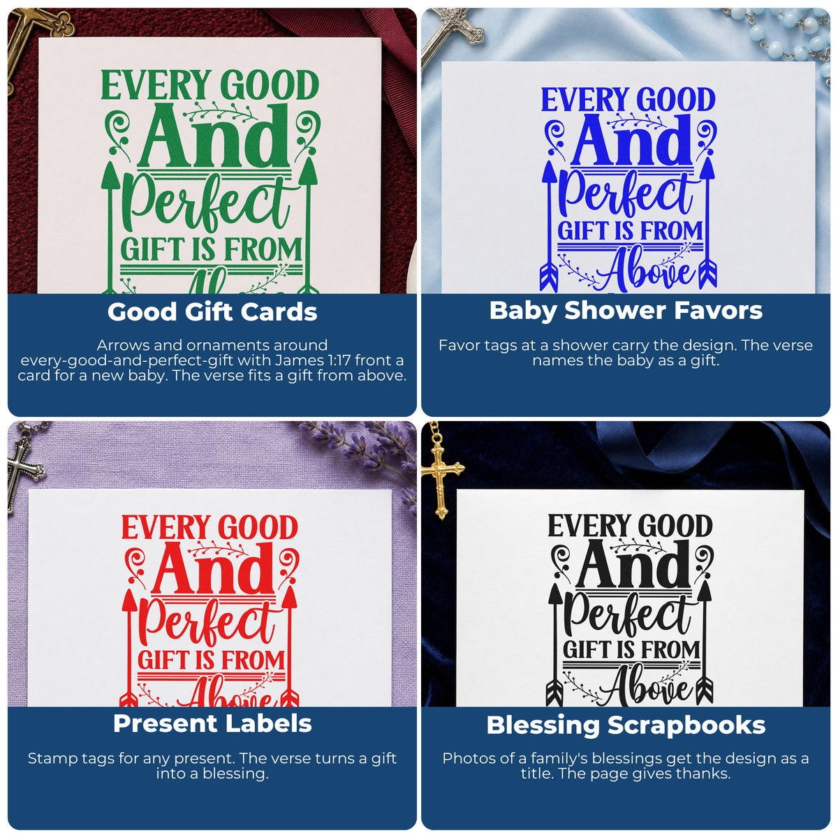 Four ways to use the Every Good And Perfect Gift Is From Above Stamp – Self-Inking: good gift cards, baby shower favors, present labels and blessing scrapbooks.