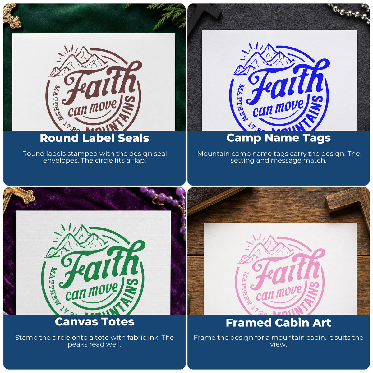Four ways to use the Faith Moves Mountains Circle Outline Detail Stamp - Premium Vintage Pro Wooden: round label seals, camp name tags, canvas totes and framed cabin art.