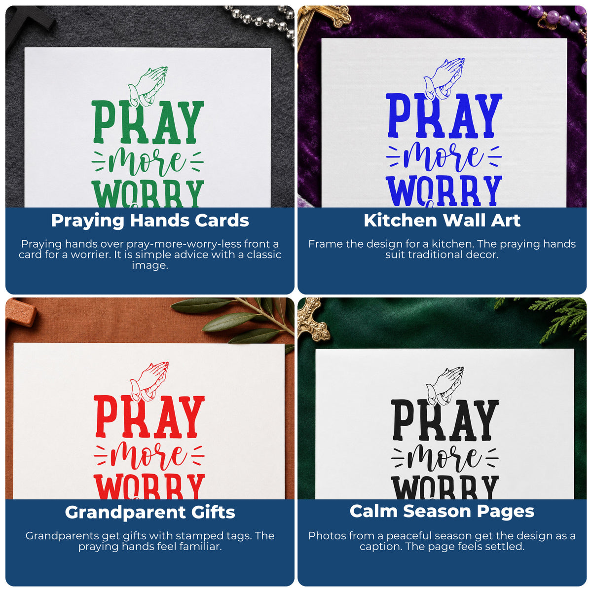 Four ways to use the Pray More Worry Less Hands Stamp – Wood Handle: praying hands cards, kitchen wall art, grandparent gifts and calm season pages.