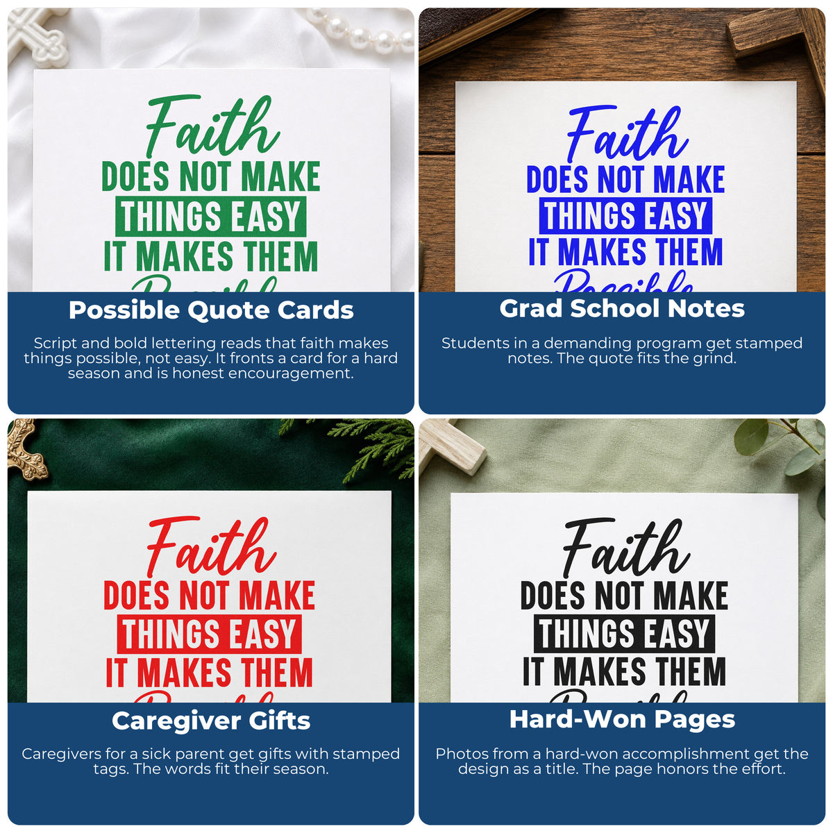 Four ways to use the Faith Makes Things Possible Pre-Inked Stamp – PSI: possible quote cards, grad school notes, caregiver gifts and hard-won pages.