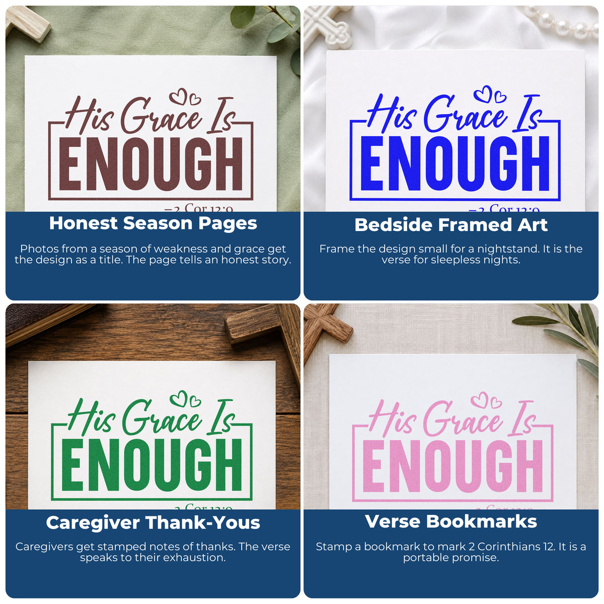 Four ways to use the His Grace Is Enough Hand Stamp – Duo: honest season pages, bedside framed art, caregiver thank-yous and verse bookmarks.