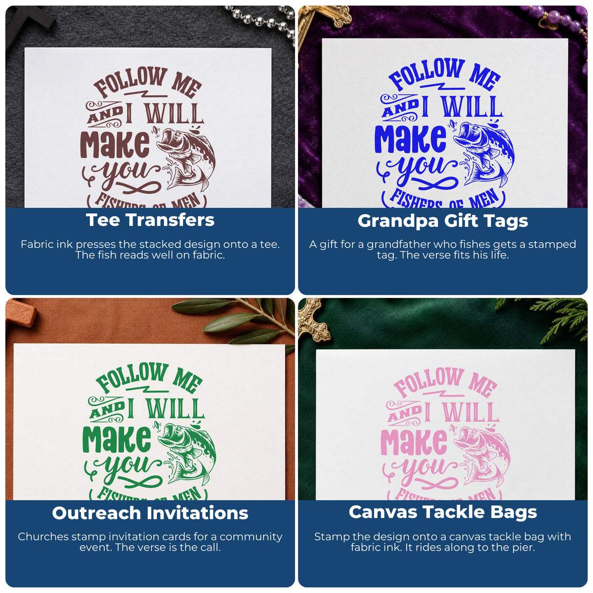 Four ways to use the Follow Me Fishers Of Men Pre-Inked Stamp – PSI: tee transfers, grandpa gift tags, outreach invitations and canvas tackle bags.