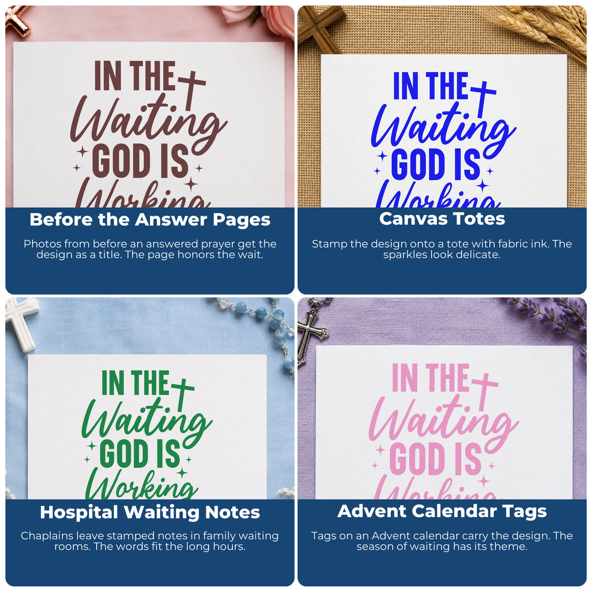 Four ways to use the PSI Pre-Inked In The Waiting God Is Working Stamp: before the answer pages, canvas totes, hospital waiting notes and advent calendar tags.