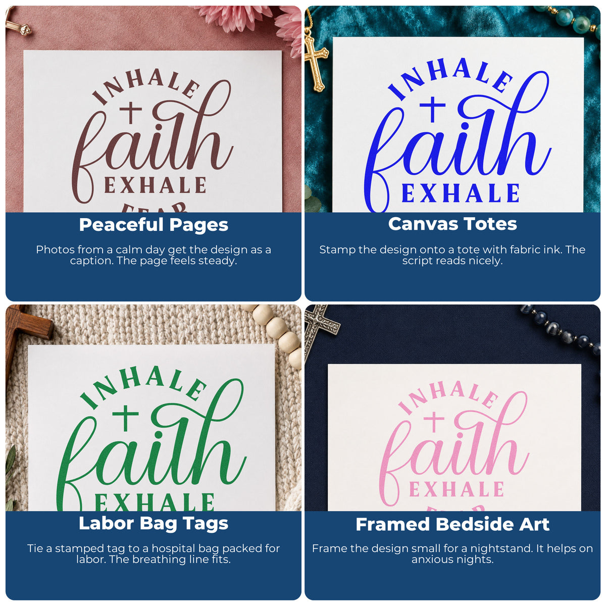 Four ways to use the Inhale Faith, Exhale Fear With Cross Stamp - Premium Vintage Pro Wooden: peaceful pages, canvas totes, labor bag tags and framed bedside art.