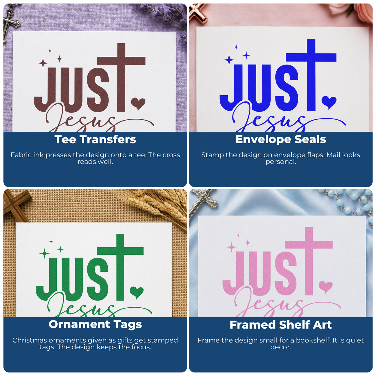 Four ways to use the Just Jesus Wood Handle Stamp: tee transfers, envelope seals, ornament tags and framed shelf art.