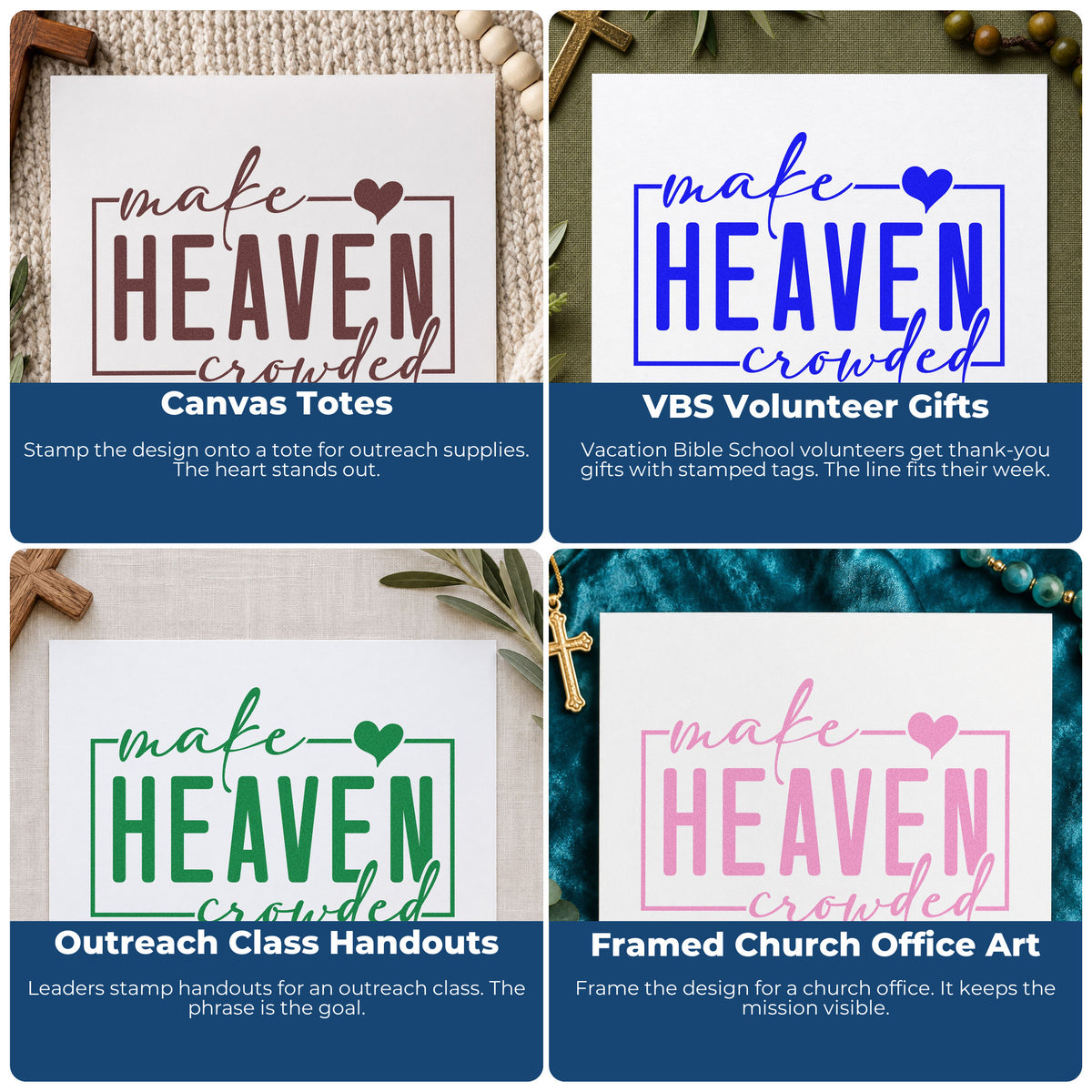 Four ways to use the Make Heaven Crowded Premium Wood-Mounted Stamp - Vintage Pro: canvas totes, vbs volunteer gifts, outreach class handouts and framed church office art.