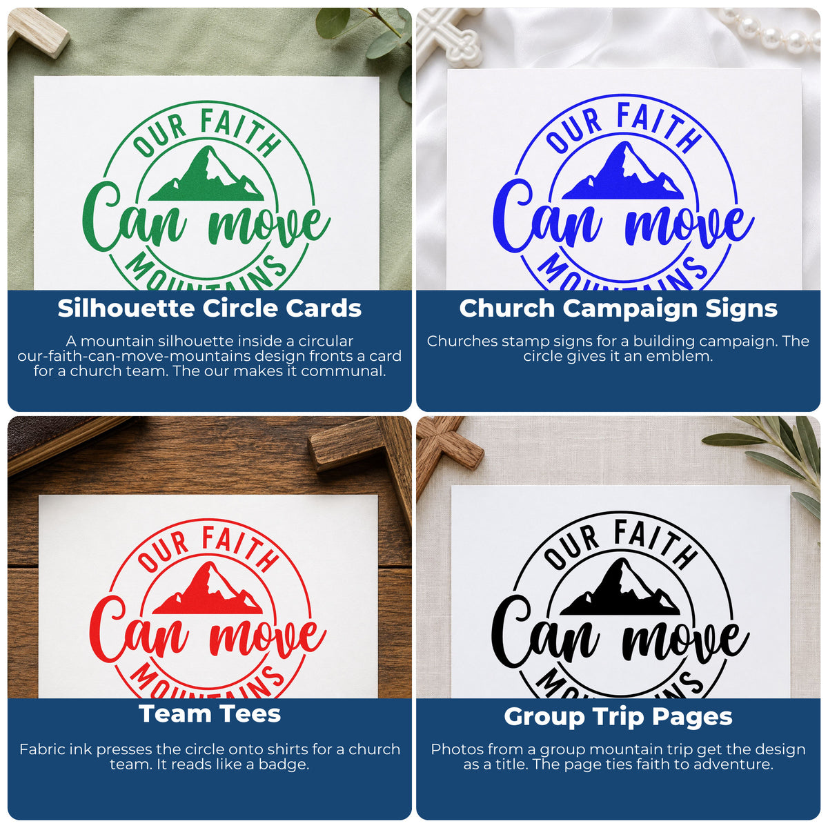 Four ways to use the Our Faith Can Move Mountains Craft Stamp – Self-Inking: silhouette circle cards, church campaign signs, team tees and group trip pages.