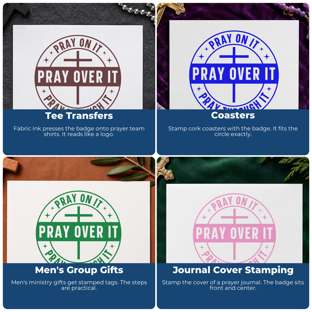 Four ways to use the Pray On It, Pray Over It, Pray Through It Wood-Mounted Rubber Stamp: tee transfers, coasters, men's group gifts and journal cover stamping.