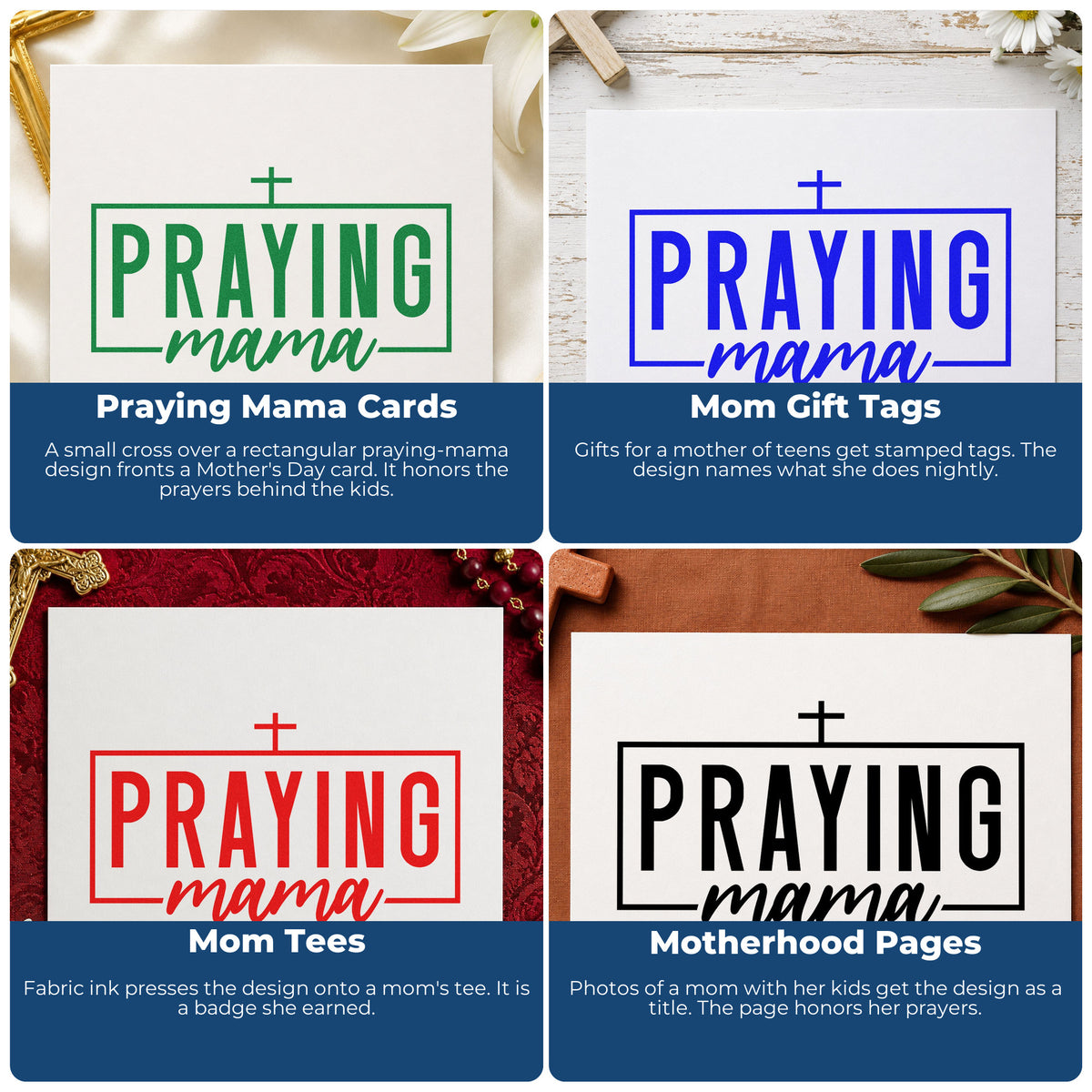 Four ways to use the Praying Mama Stamp – Self-Inking: praying mama cards, mom gift tags, mom tees and motherhood pages.
