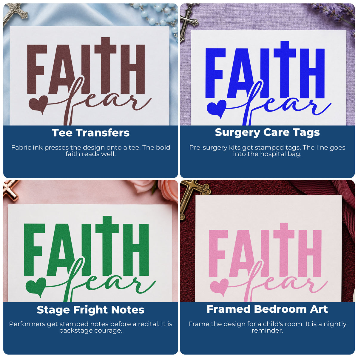 Four ways to use the Faith Over Fear Block With Cross Self-Inking Stamp: tee transfers, surgery care tags, stage fright notes and framed bedroom art.