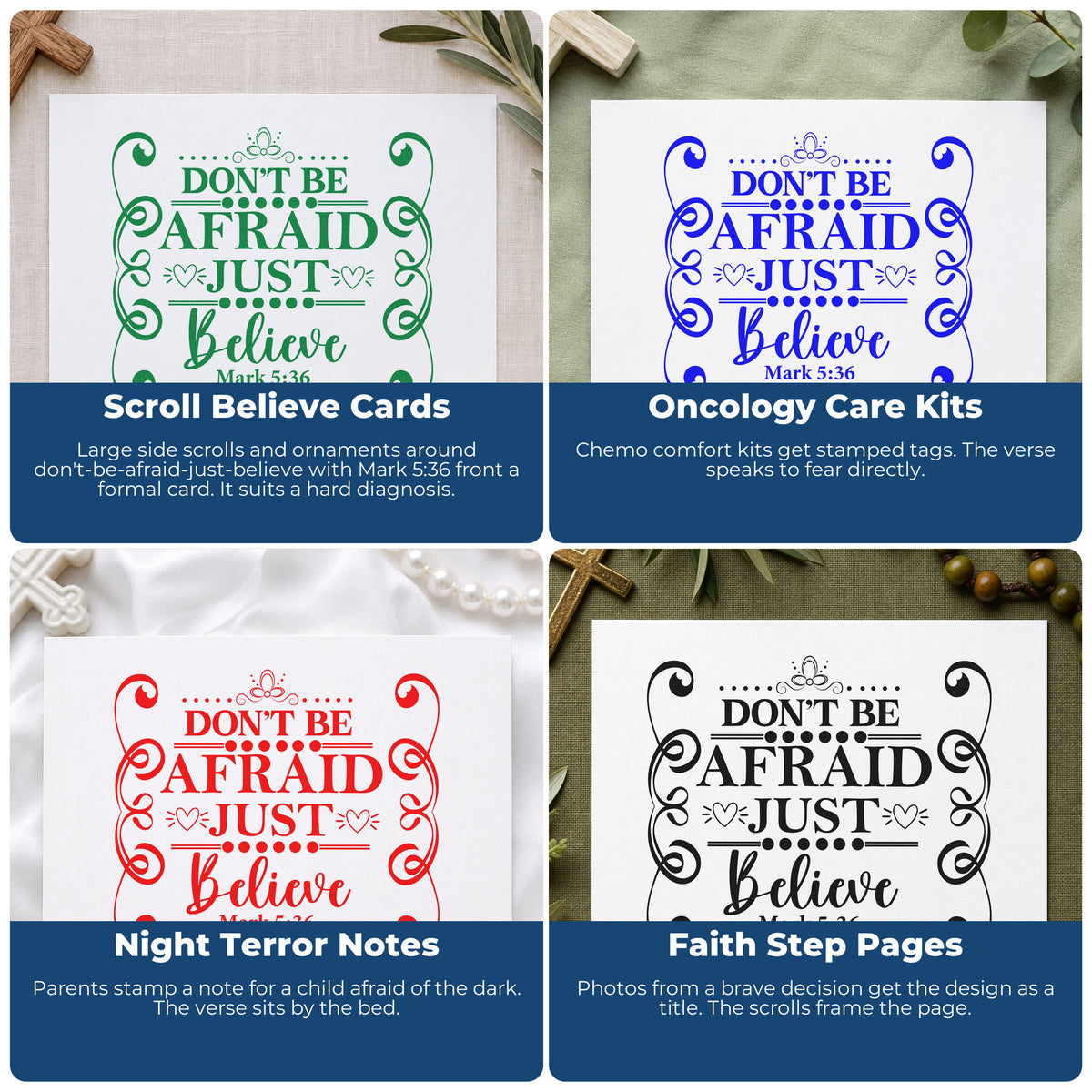 Four ways to use the Don't Be Afraid Scroll Framed Lettering Rubber Stamp – Duo Hand: scroll believe cards, oncology care kits, night terror notes and faith step pages.