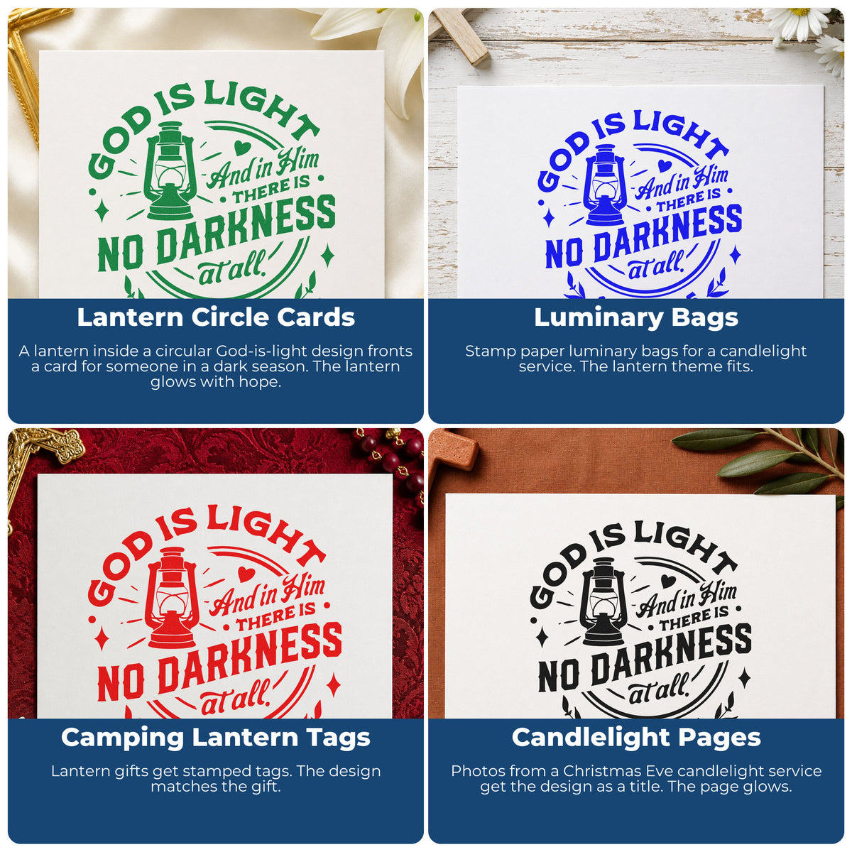 Four ways to use the God Is Light Lantern Circular Layout Self-Inking Craft Stamp: lantern circle cards, luminary bags, camping lantern tags and candlelight pages.