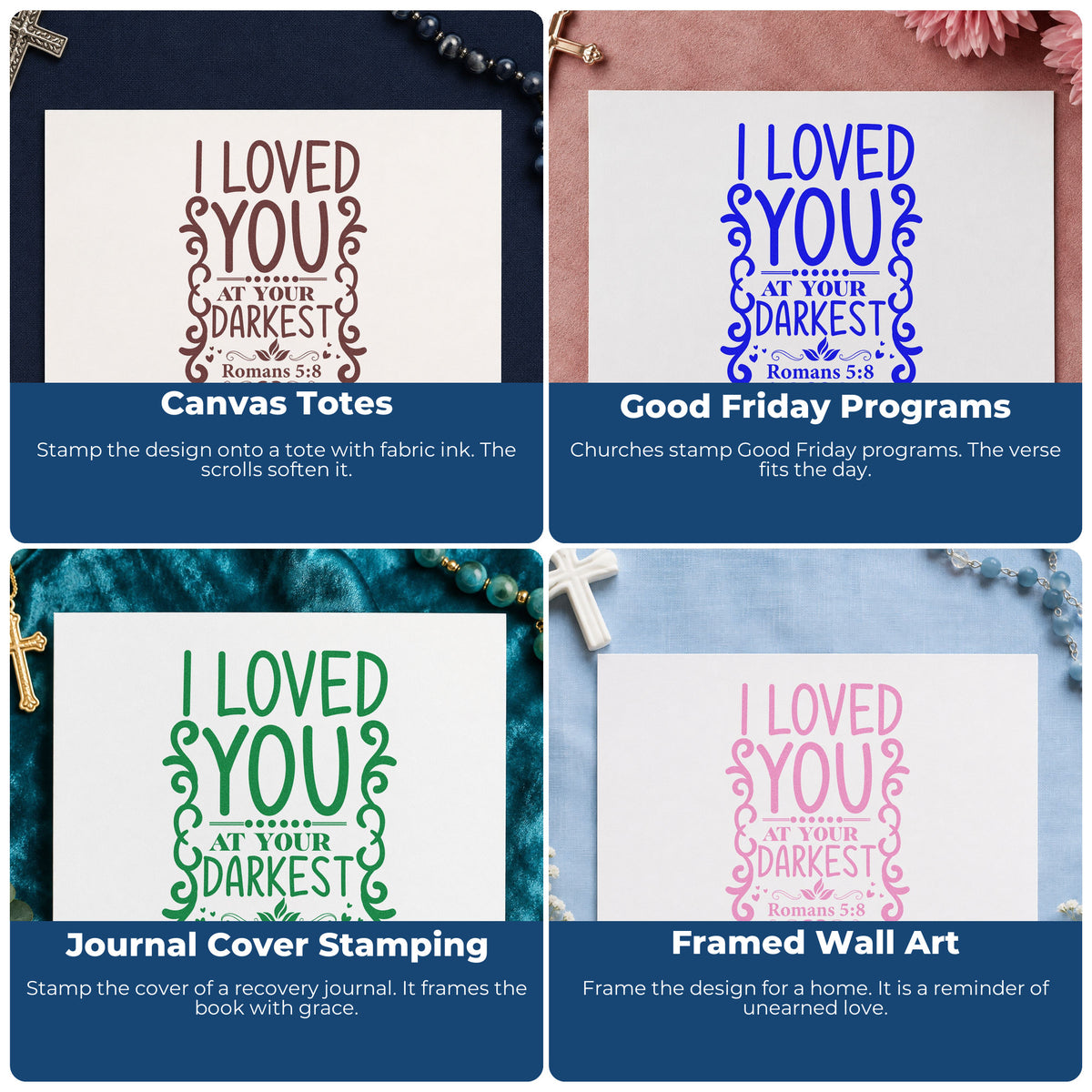 Four ways to use the Loved At Your Darkest Scrolls Leaf Accents Self-Inking Stamp: canvas totes, good friday programs, journal cover stamping and framed wall art.