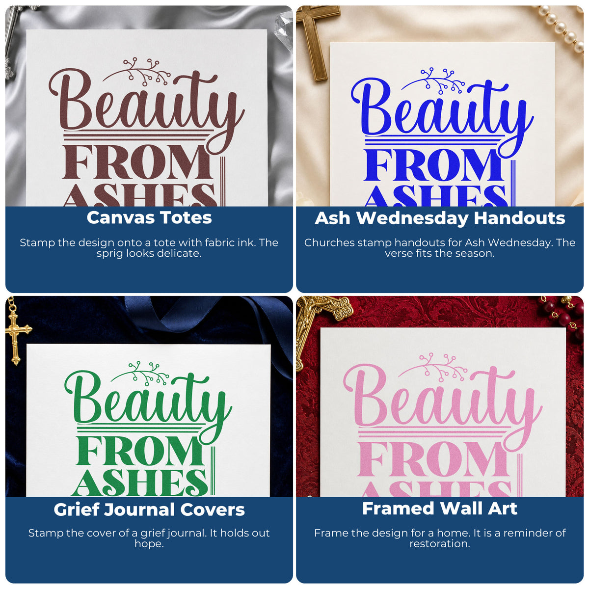 Four ways to use the Beauty From Ashes Botanical Word Art Self-Inking Craft Stamp: canvas totes, ash wednesday handouts, grief journal covers and framed wall art.