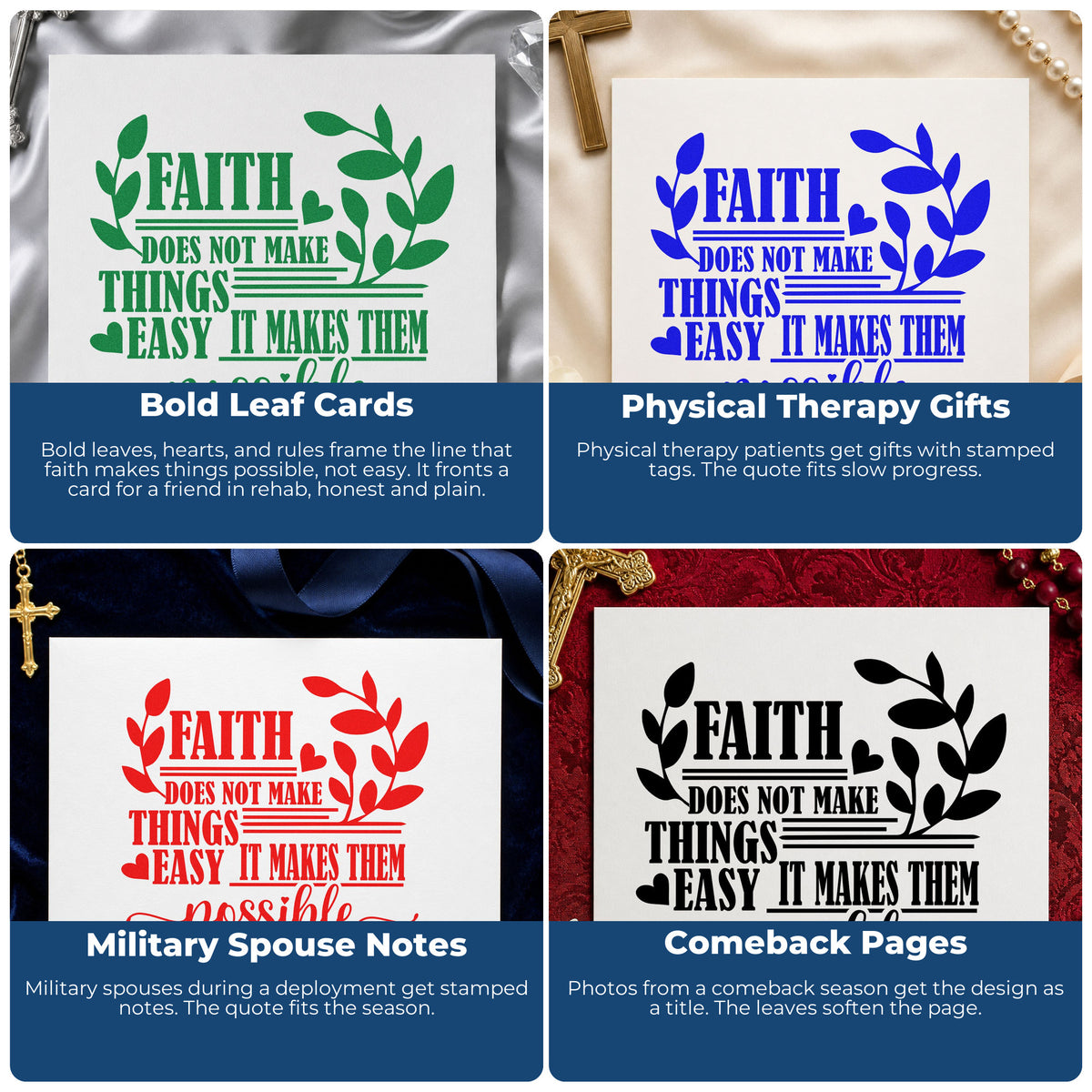 Four ways to use the Faith Does Not Make Things Easy, It Makes Them Possible With Hearts Stamp – Duo Hand: bold leaf cards, physical therapy gifts, military spouse notes and comeback pages.