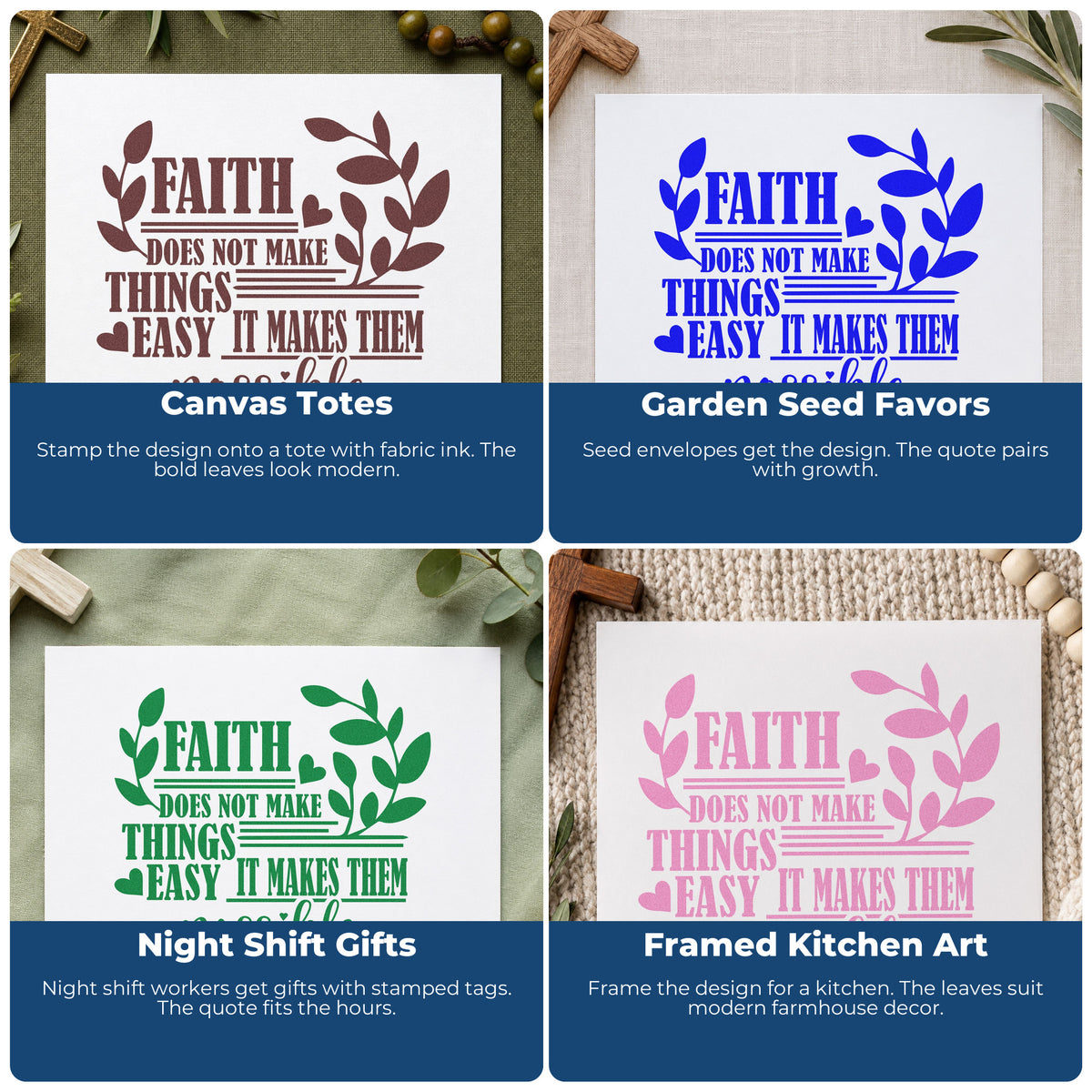Four ways to use the Faith Does Not Make Things Easy, It Makes Them Possible With Hearts Pre-Inked Stamp – PSI: canvas totes, garden seed favors, night shift gifts and framed kitchen art.