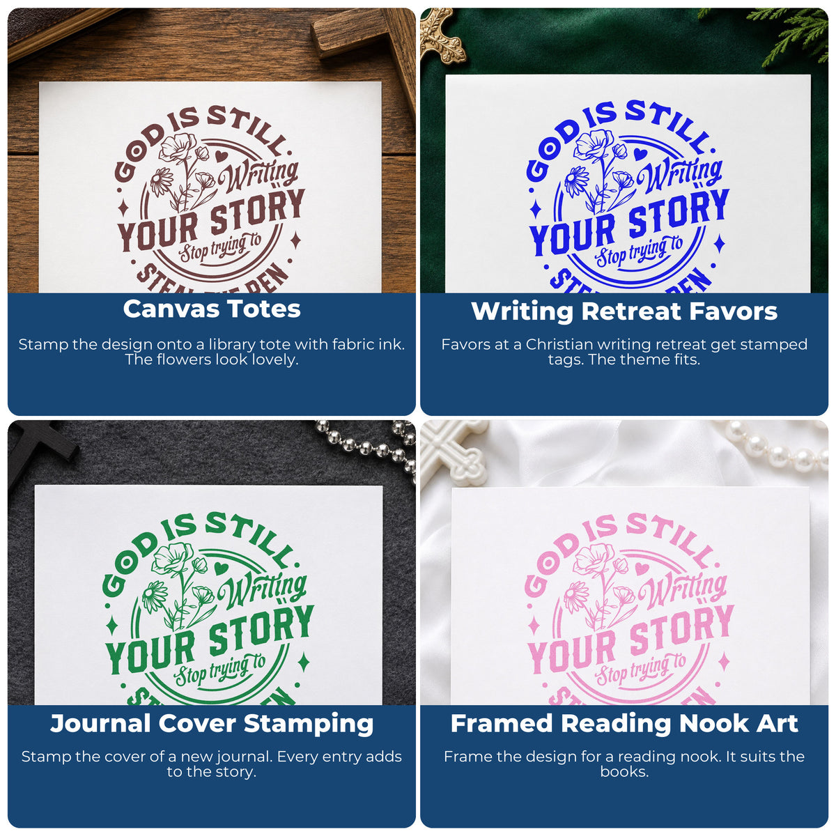 Four ways to use the Wood Handle God Is Writing Your Story Flowers Rubber Stamp: canvas totes, writing retreat favors, journal cover stamping and framed reading nook art.