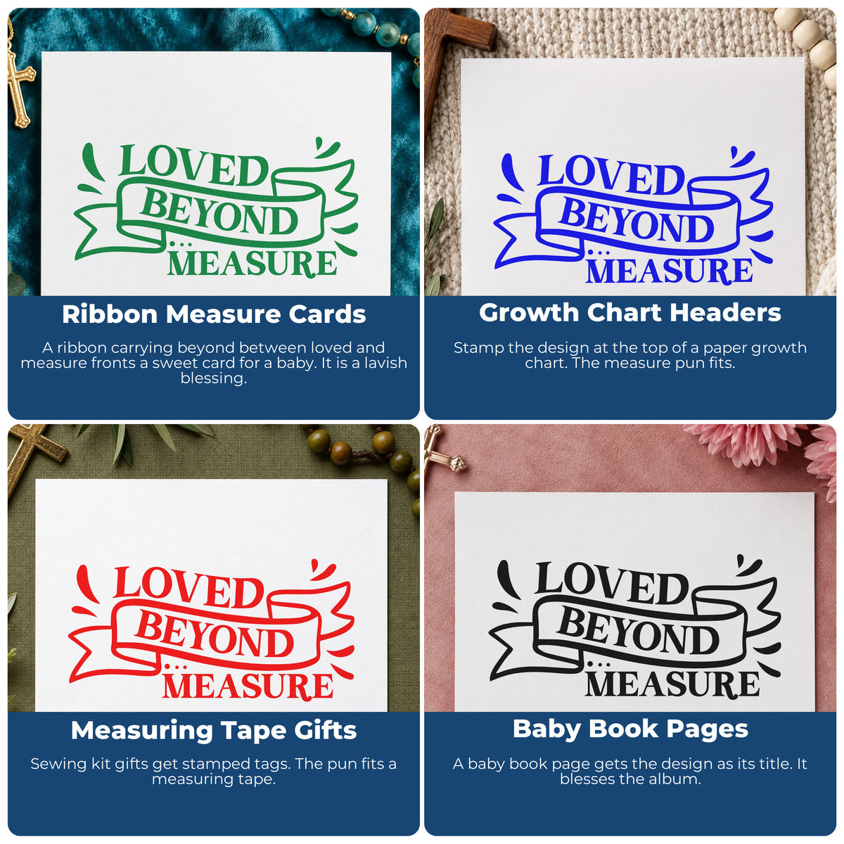 Four ways to use the Loved Beyond Measure Ribbon Word Art Self-Inking Stamp: ribbon measure cards, growth chart headers, measuring tape gifts and baby book pages.