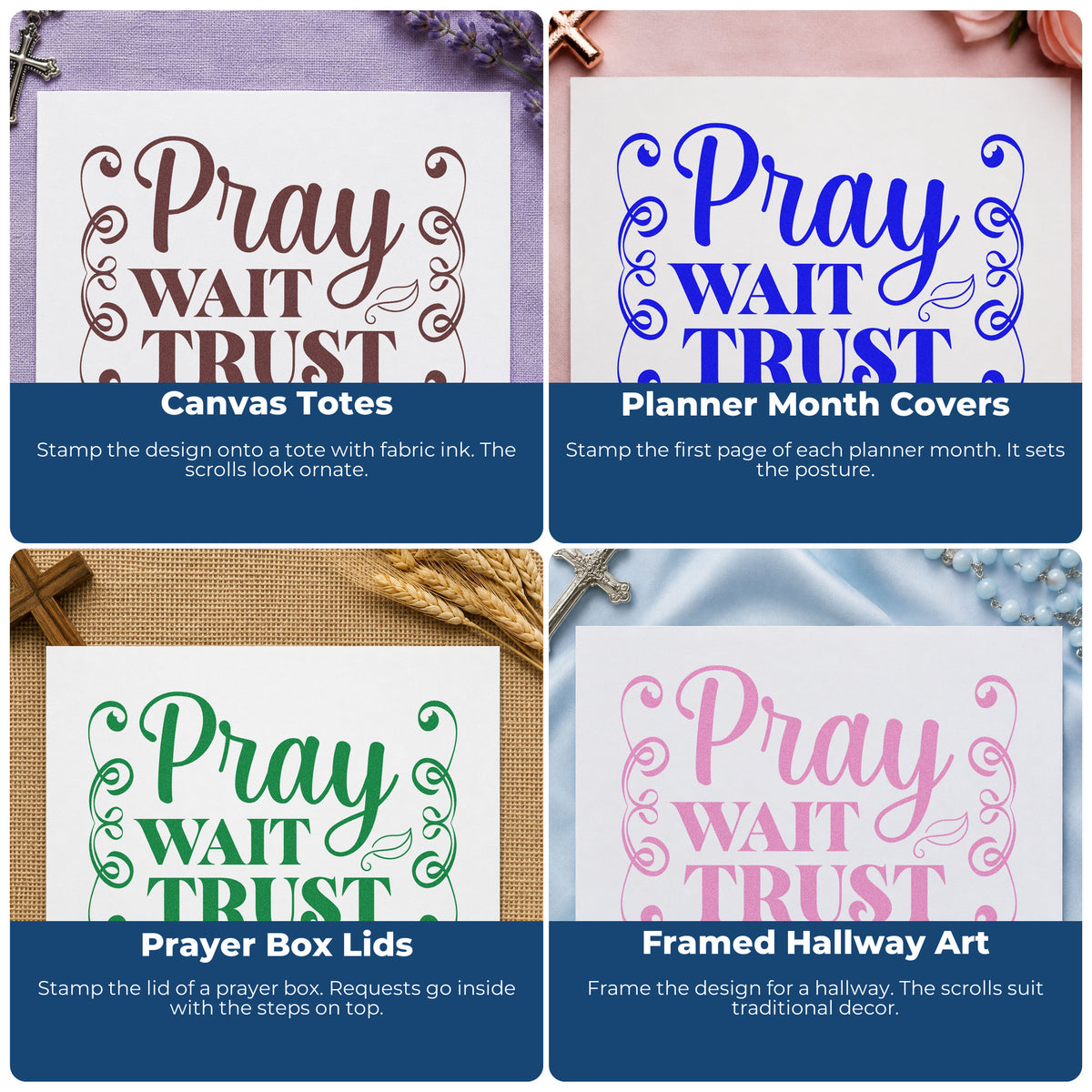 Four ways to use the Pray Wait Trust Scrolls Rubber Stamp – Wood Handle: canvas totes, planner month covers, prayer box lids and framed hallway art.