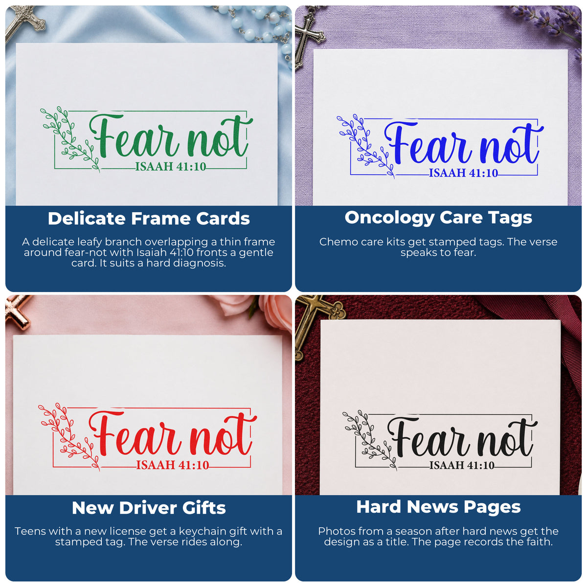 Four ways to use the Fear Not PSI Pre-Inked Stamp: delicate frame cards, oncology care tags, new driver gifts and hard news pages.