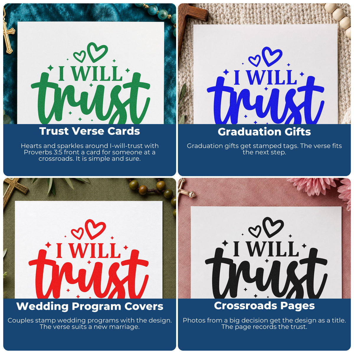 Four ways to use the I Will Trust With Hearts Rubber Stamp – Duo Hand: trust verse cards, graduation gifts, wedding program covers and crossroads pages.